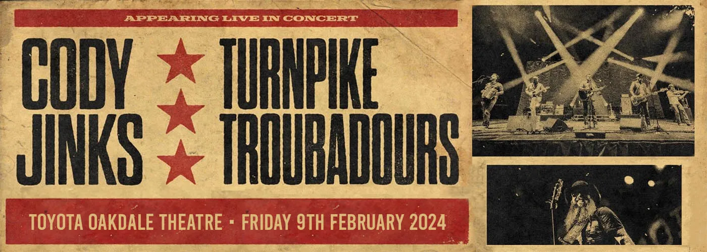 Turnpike Troubadours & Cody Jinks Tickets 9th February Toyota