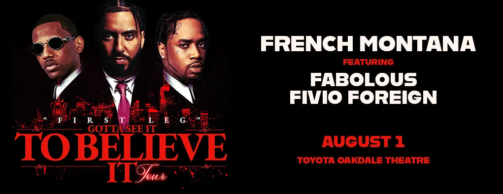 French Montana at Toyota Oakdale Theatre