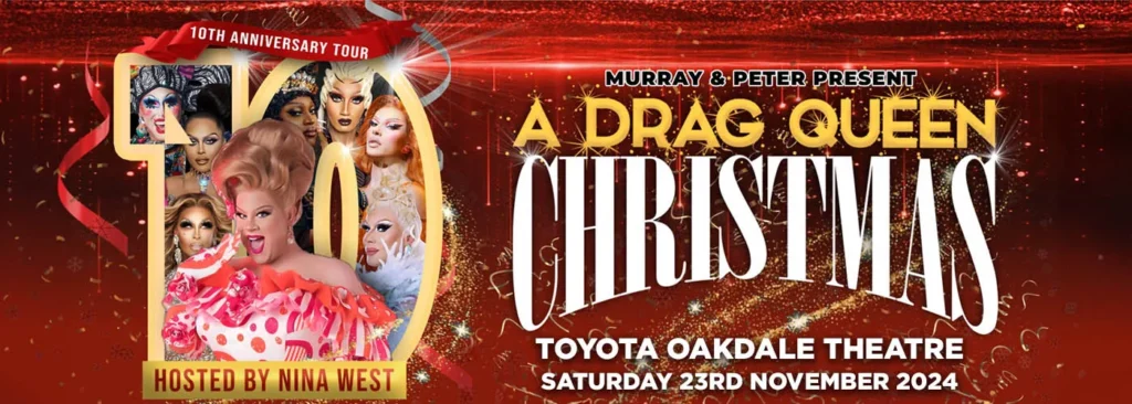 A Drag Queen Christmas at Toyota Oakdale Theatre