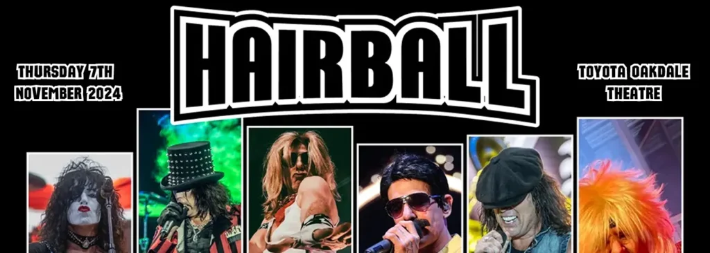 Hairball at Toyota Oakdale Theatre