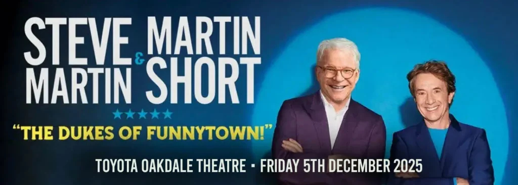 Steve Martin & Martin Short at Toyota Oakdale Theatre